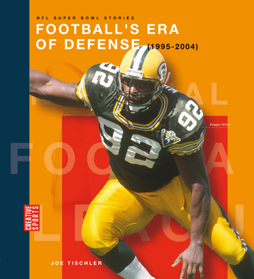 Football's Era of Defense (1995-2004) - Jason Olson