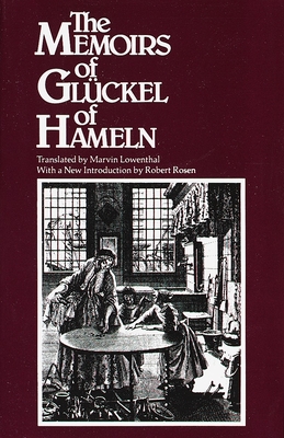 The Memoirs of Glückel of Hameln -