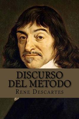 Discurso del metodo (Spanish Edition) - Rene Descartes