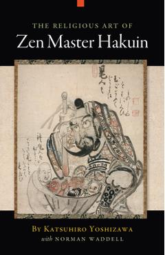 Coperta cărții 'The Religious Art of Zen Master Hakuin - Katsuhiro Yoshizawa'