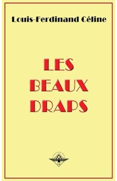 Poza produsului Les beaux draps - Louis-ferdinand Céline
