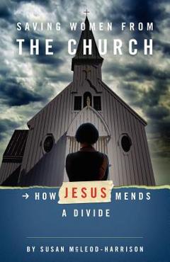 Poza produsului Saving Women from the Church - Susan Mcleod-harrison