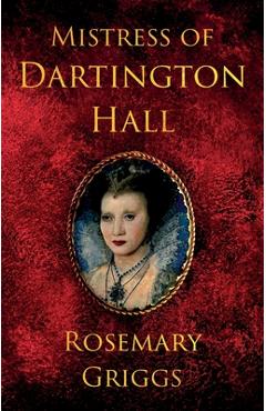 Poza produsului Mistress of Dartington Hall - Rosemary Griggs