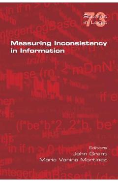 Coperta cărții 'Measuring Inconsistency in Information - John Grant'