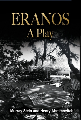 Eranos - A Play - Murray Stein