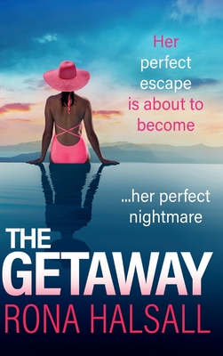 The Getaway - Rona Halsall