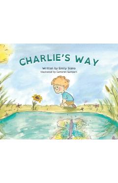 Coperta cărții 'Charlie's Way - Emily Siano'