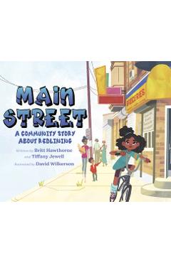 Poza produsului Main Street: A Community Story about Redlining - Britt Hawthorne