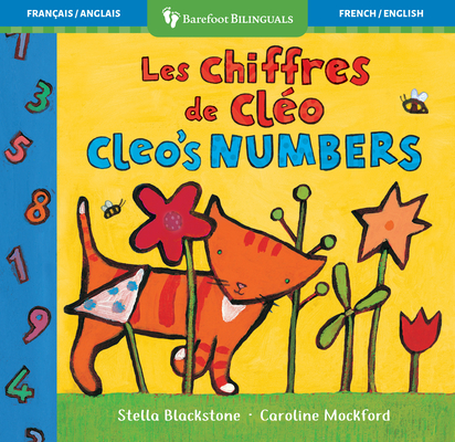 Cleo's Numbers (Bilingual French & English) - Stella Blackstone