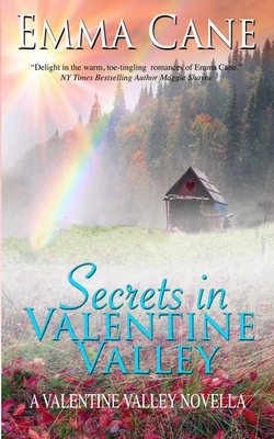 Secrets In Valentine Valley: A Valentine Valley Novella - Gayle Callen