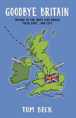 Goodbye Britain - Tom Beck
