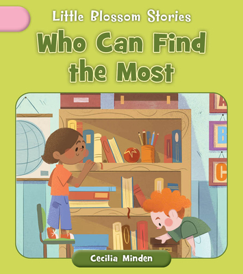 Who Can Find the Most? - Cecilia Minden