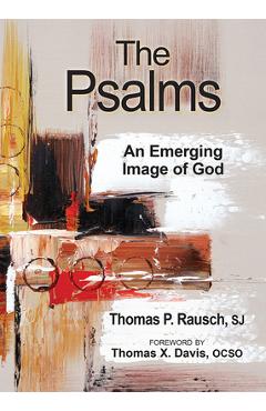 Poza produsului The Psalms: An Emerging Image of God - Thomas P. Rausch