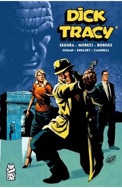 Coperta cărții 'Dick Tracy Vol. 3 - Alex Segura'