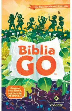 Coperta cărții 'Biblia Go Para Niños Ntv (Tapa Rústica): Una Biblia Para Niños Que Transforma -'
