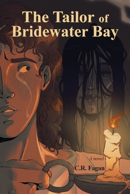 The Tailor of Bridewater Bay - C. R. Fagan