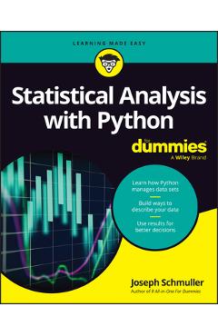 Poza produsului Statistical Analysis with Python for Dummies - Joseph Schmuller