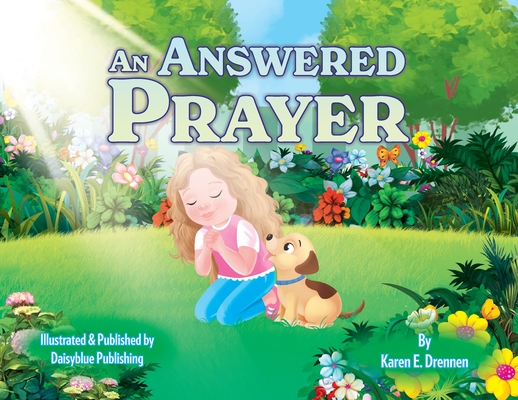 An Answered Prayer - Karen E. Drennen