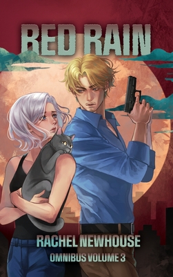 Red Rain Omnibus Volume 3 - Rachel Newhouse