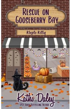 Coperta cărții 'Rescue on Gooseberry Bay: Klepto Kitty - Kathi Daley'