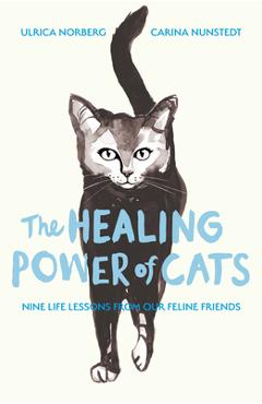 Poza produsului The Healing Power of Cats - Carina Nunstedt