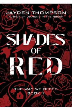 Coperta cărții 'Shades of Red - Jayden Thompson'
