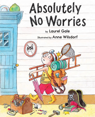 Absolutely No Worries - Laurel Gale