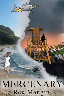 Mercenary - Rex Mangin