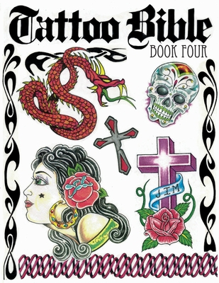 Tattoo Bible Book Four - Cherie Watson