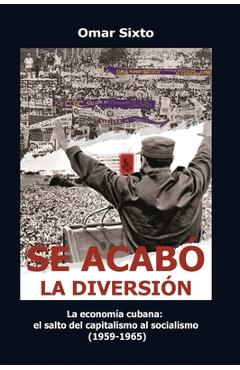 Poza produsului Se acabó la diversión - Omar Sixto