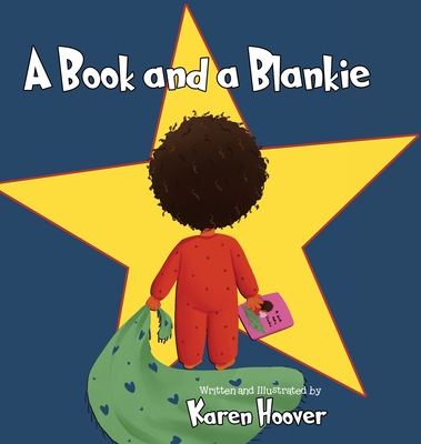 A book and a Blankie - Karen Hoover