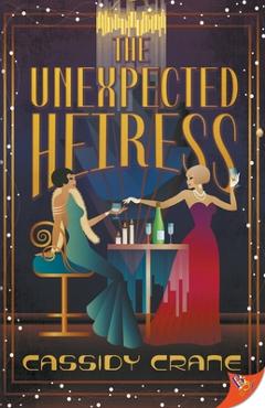 Coperta cărții 'The Unexpected Heiress - Cassidy Crane'