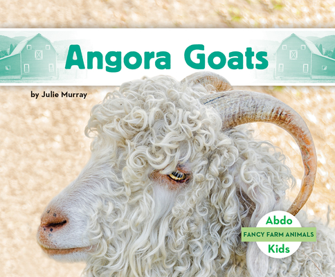 Angora Goats - Julie Murray