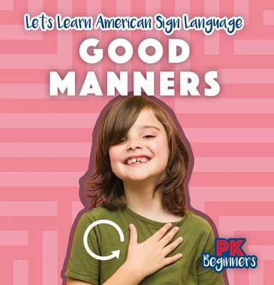 Good Manners - Raymie Davis