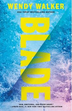 Coperta cărții 'Blade - Wendy Walker'