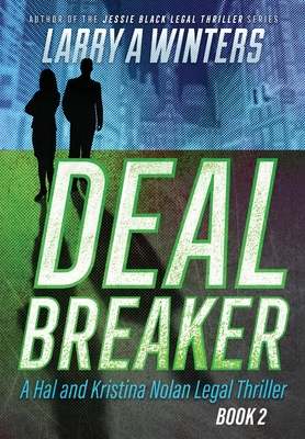 Deal Breaker - Larry A. Winters