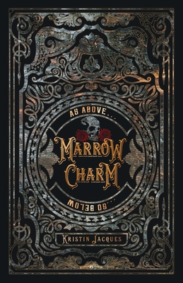 Marrow Charm - Kristin Jacques