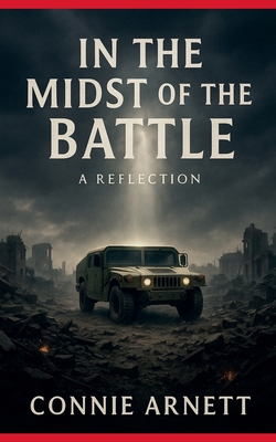 In the Midst Of The Battle - Connie Arnett