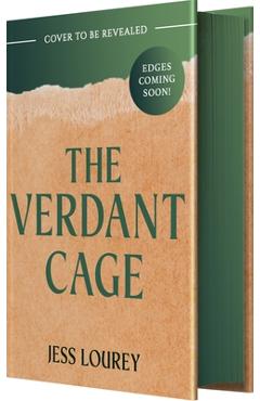 Coperta cărții 'The Verdant Cage - Jess Lourey'