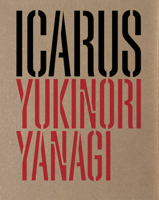 Yukinori Yanagi: Icarus - Yukinori Yanagi