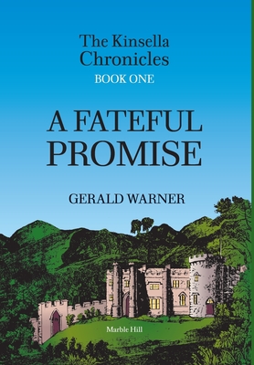 A Fateful Promise - Gerald Warner