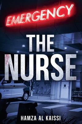 The Nurse - Hamza Al Kaissi