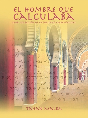 El Hombre Que Calculaba - Tahan Malba