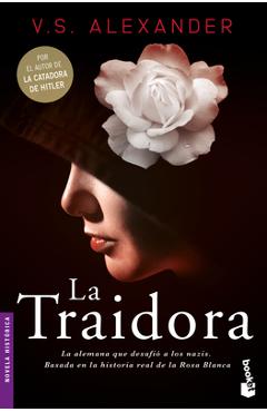 Coperta cărții 'La Traidora (Novela) / The Traitor (a Novel) - V. S. Alexander'