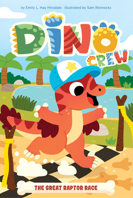 Great Raptor Race - Emily L. Hay Hinsdale