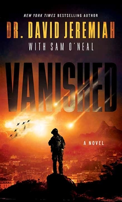 Vanished: The Vanished Series - David Jeremiah