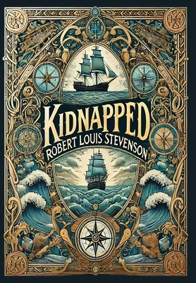 Kidnapped (Collector's Edition) (Laminated Hardback with Jacket) - Robert Louis Stevenson