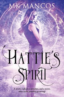 Hattie's Spirit - 