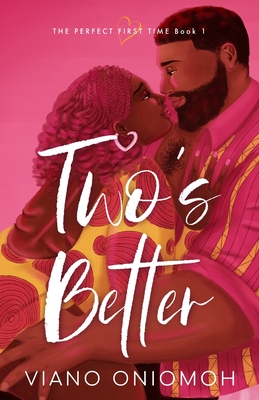 Two's Better - Viano Oniomoh
