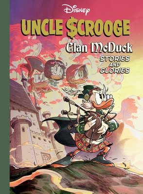 Coperta cărții 'Uncle Scrooge: Clan McDuck Stories and Glories - Mirka Andolfo'